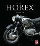Jürgen Nöll - Das große Horex-Buch