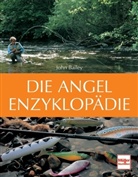 John Bailey - Die Angel-Enzyklopädie
