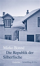Mirko Bonne, Mirko Bonné - Die Republik der Silberfische