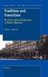 Philip Altbach, Philip G. Altbach - Tradition and Transition: The International Imperative in Higher Education