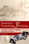 M. A. Aldrich, M.A. Aldrich - The Search for a Vanishing Beijing