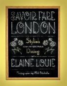 Elaine Louie, Elaine/ Nicholls Louie, Phil Nicholls - Savoir Fare London