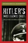 Reinhard R. Doerries - Hitler's Intelligence Chief