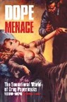 Stephen Gertz, Stephen J. Gertz - Dope Menace