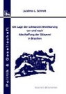 Jucelmo L Schmitt, Jucelmo L. Schmitt, Jürgen Bellers, Ismail Dalay, Wolfgang Gieler - Die Lage der schwarzen Bevölkerung vor und nach Abschaffung der Sklaverei in Brasilien