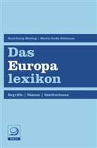Martin Große Hüttmann, Gerd Wehling, Martin Große Hüttmann, Hans-Georg Wehling - Das Europalexikon