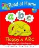 Mr. Alex Brychta, Rod Hunt, Roderick Hunt, Roderick Brychta Hunt - Read At Home: First Skills: Floppy''s Abc