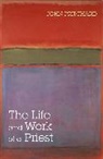 John Pritchard - The Life and Work of a Priest