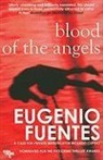 Eugenio Fuentes - The Blood of the Angels