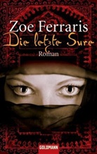 Zoe Ferraris, Zoë Ferraris - Die letzte Sure