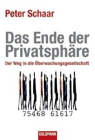 Peter Schaar - Das Ende der Privatsphäre
