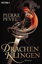 Pierre Pevel, Pierre Pevel - Drachenklingen