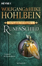 Hohlbei, Hohlbein, Heike Hohlbein, Wolfgang Hohlbein, Wolfgang und Heike Hohlbein - Die Legende von Camelot - Bd. 3: Runenschild