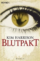 Kim Harrison - Blutpakt