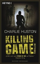 Charlie Huston - Killing Game