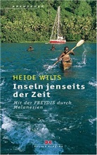 Heide Wilts - Inseln jenseits der Zeit