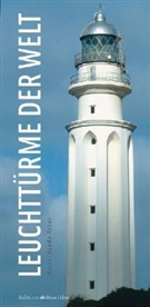 Marie H. Arzur, Marie-Haude Arzur - Leuchttürme der Welt
