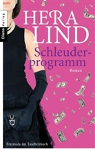 Hera Lind - Schleuderprogramm