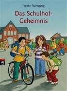 Frauke Nahrgang, Manfred Tophoven - Das Schulhof-Geheimnis