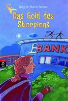 Jürgen Banscherus - Das Gold des Skorpions