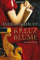 Andrea Schacht - Kreuzblume