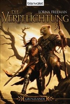 Lorna Freeman - Die Verpflichtung