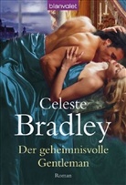 Celeste Bradley - Der geheimnisvolle Gentleman