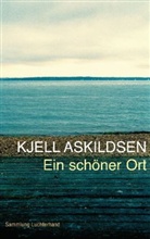 Kjell Askildsen - Ein schöner Ort