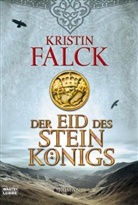 Kristin Falck, Jürgen Speh - Der Eid des Steinkönigs