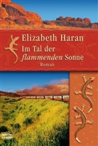 Elizabeth Haran - Im Tal der flammenden Sonne