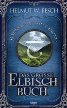 Helmut W Pesch, Helmut W. Pesch - Das grosse Elbisch-Buch