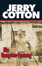 Jerry Cotton - Jerry Cotton, Die Gangster-Festung