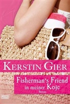 Kerstin Gier - Fisherman's Friend in meiner Koje