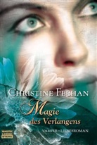 Christine Feehan - Magie des Verlangens