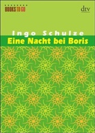 Ingo Schulze - Eine Nacht bei Boris