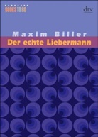 Maxim Biller - Der echte Liebermann