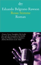 Eduardo Belgrano Rawson, Eduardo B Rawson, Eduardo Belgrano Rawson - Rosas Stimme