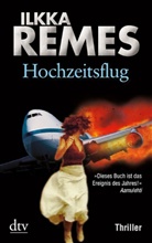 Ilkka Remes - Hochzeitsflug