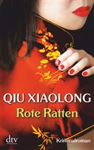 Xiaolong Qiu, QIU XIAOLONG, XIAOLONG QIU - Rote Ratten