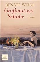 Renate Welsh - Grossmutters Schuhe