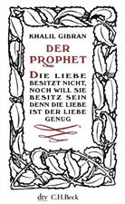 Khalil Gibran - Der Prophet