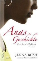 Jenna Bush, Mia Baxter - Anas Geschichte