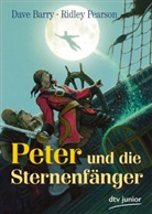 Barr, Dav Barry, Dave Barry, Pearson, Ridley Pearson, Greg Call - Peter und die Sternenfänger
