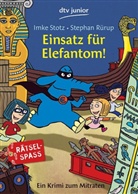 Stephan Rürup, Imke Stotz, Stephan Rürup - Einsatz für Elefantom!