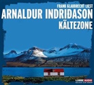 Arnaldur Indridason, Arnaldur Indriðason, Frank Glaubrecht - Kältezone, 4 Audio-CDs (Audio book)
