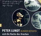 Arne Sommer, Mark Bremer, Tetje Mierendorf, Angela Quast - Peter Lundt: Blinder Detektiv, Audio-CDs - 2: Peter Lundt und die Rache des Drachen, Audio-CD (Audiolibro)