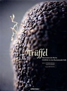 Toni de Coninck, Toni De Coninck, Annemie Dedulle, Kris Vlegels - Trüffel