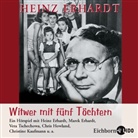 Heinz Erhardt, Marek Erhardt, Chris Howland, Christine Kaufmann, Angelika Meissner, Vera Tschechowa - Witwer mit fünf Töchtern, 1 Audio-CD (Audio book)