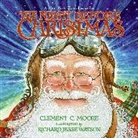 Clement C. Moore, Clement Clarke Moore, Clement Clarke/ Watson Moore, Richard Jesse Watson, Watson Richard Jesse - The Night Before Christmas