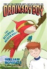 William Boniface, William/ Gilpin Boniface, Boniface William, Stephen Gilpin, Stephen Gilpin, Gilpin Stephen - The Extraordinary Adventures of Ordinary Boy, Book 2: The Return of